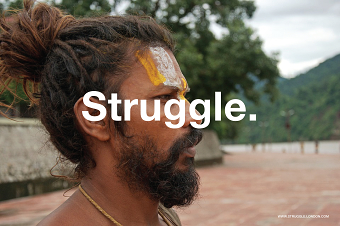 Struggle.