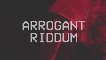 FACES - ARROGANT RIDDUM [OFFICIAL VIDEO]