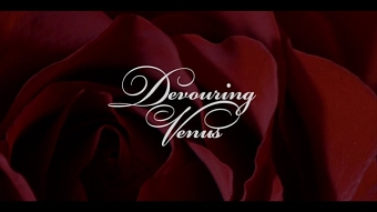Devouring Venus Trailer