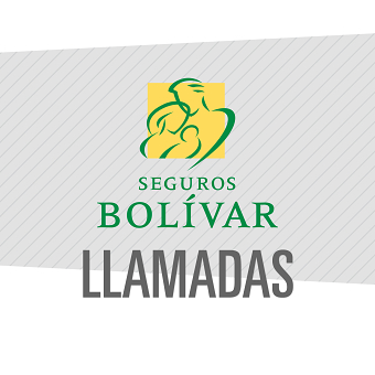 Llamadas / App Seguros Bolívar