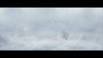 Poles Apart (Trailer)