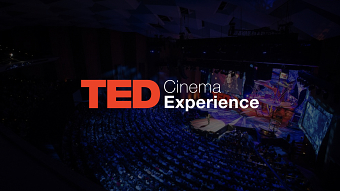 TED Cinema Experience