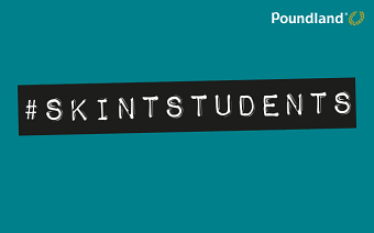 Poundland - Skint Student Marketing Campaign