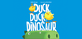 Duck, Duck, Dinosaur