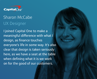 We asked our UX Designer Sharon why she joined Capital One