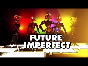 Future Imperfect scifi video