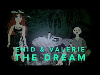 Enid & Valerie