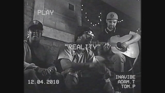 "REALITY" - INAVIBE/TOM P/ ADAM T