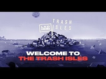 Trash Isles
