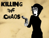 Killing the Chaos