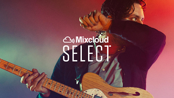 Mixcloud Select