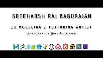 Sreeharsh Baburajan Modelling & Texturing Show Reel 2019