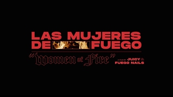 Las Mujeres de Fuego