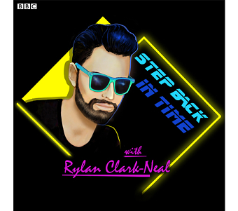 Step Back In Time With Rylan Clarke-Neal