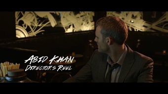 Abid Khan Director's Sizzle Reel