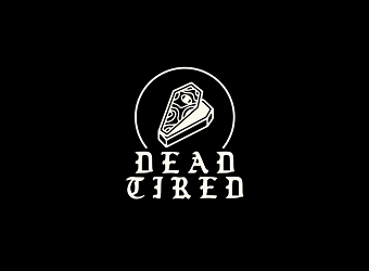 Dead Tired