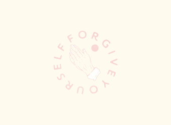 Forgive Yourself