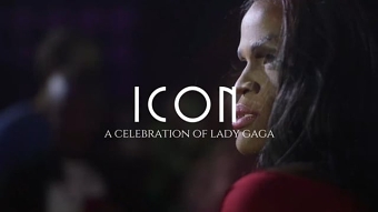 ICON a celebration of Lady Gaga