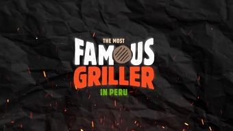 THE MOST FAMOUS GRILLER IN PERU