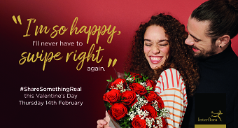 Interflora #ShareSomethingReal campaign