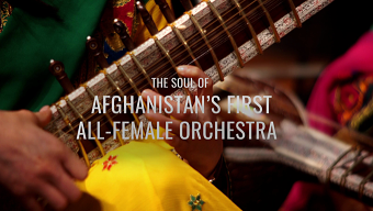 Afghanistan’s First All-Female Orchestra