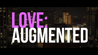Love: Augmented