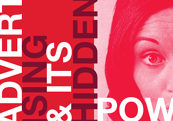 ADVERTISING AND ITS HIDDEN POWER