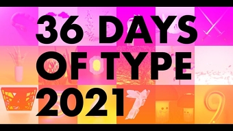 36 Days Of Type 2021