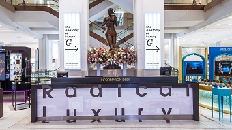 Radical Luxury for Selfridges