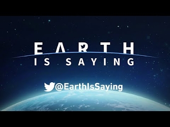 Earth Is Saying