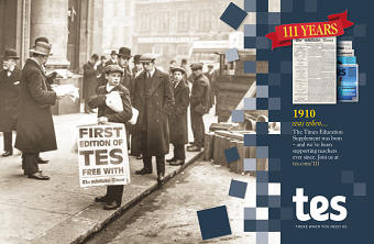 Tes – 111 years. Looking back to look forward