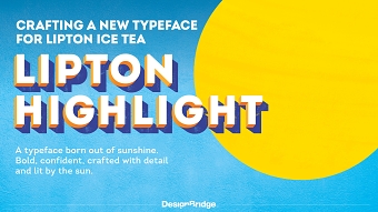 Lipton: Highlight Typeface