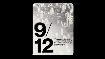 9/12: The untold story of reconnecting New York