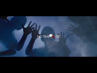 No Time To Die - Title Sequence