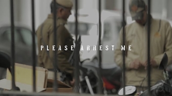 Please Arrest Me