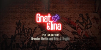 Gnat & Tina Characters Reel