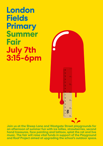 Posters for London Fields Primary School.