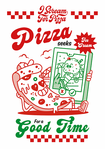 Pizza Seeks Ice Cream for good time- I Scream for Pizza