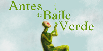 ANTES DO BAILE VERDE | BOOK COVER ILLUSTRATION
