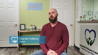 My Doctor Primary Care Clinic - Daniel Adkins Testimonial