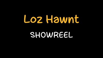 Loz Hawnt Animation Reel
