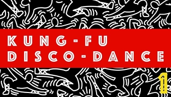 "Kung-Fu Disco-Dance - 1"
