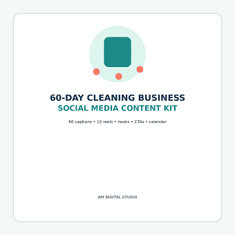     60-Day Cleaning Business Social Media Content Kit