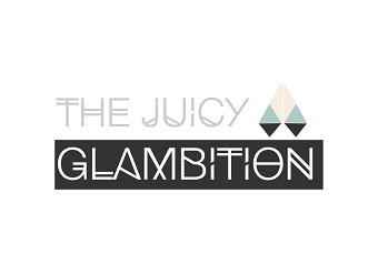 The Juicy Glambition