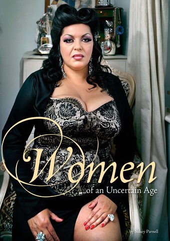 Women of an Uncertain Age