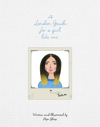 A London Guide for Girl Like me