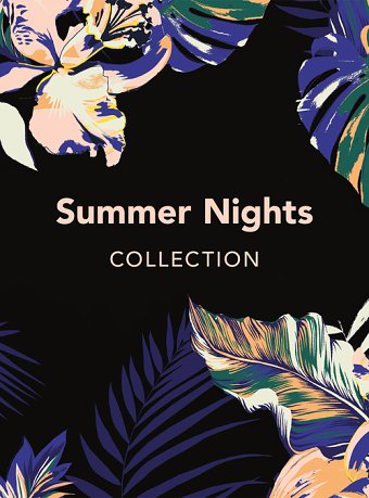 Summer Nights Collection