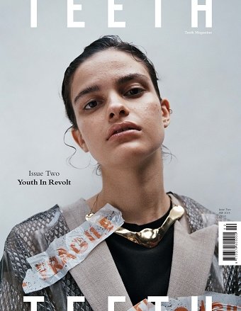 Teeth Magazine Issue Two: Youth In Revolt