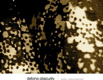 Defying Obscurity - Surface Treatments