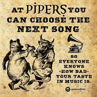 Pipers, the irony Bar